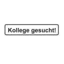 Kollege gesucht Aufkleber